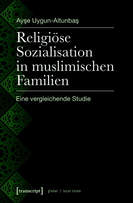 Religiöse Sozialisation in muslimischen Familien