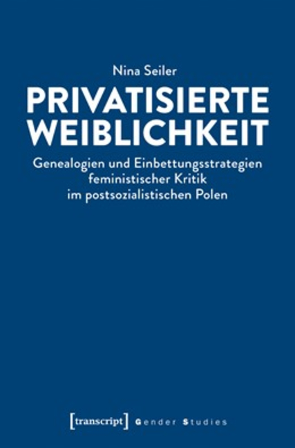 Privatisierte Weiblichkeit