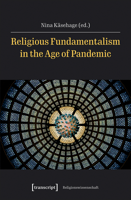 Religious Fundamentalism in the Age of Pandemic