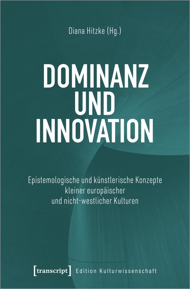 Dominanz und Innovation