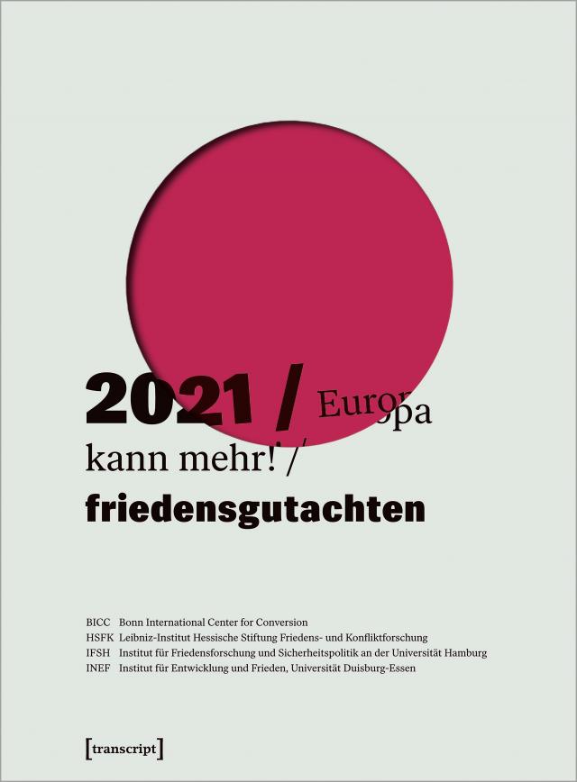 Friedensgutachten 2021