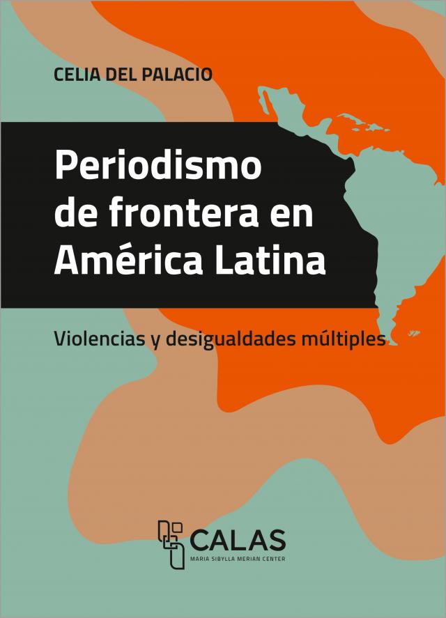 Periodismo de frontera en América Latina