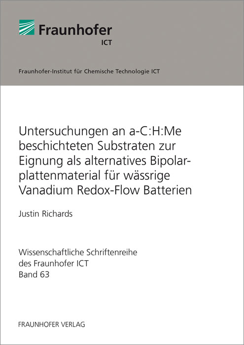 Untersuchungen an a-C:H:Me beschichteten Substraten zur Eignung als alternatives Bipolarplattenmaterial für wässrige Vanadium Redox-Flow Batterien