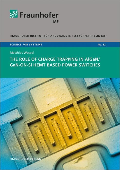 The role of charge trapping in AlGaN/GaN-on-Si HEMT based power switches