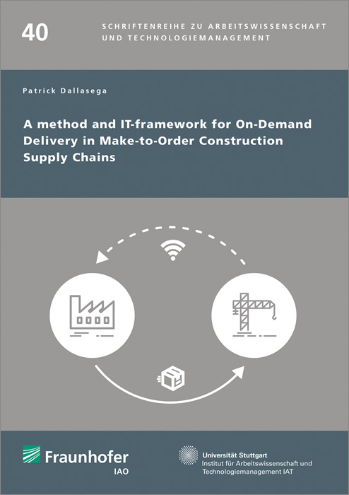 A method and IT-framework for On-Demand Delivery in Make-to-Order Construction Supply Chains