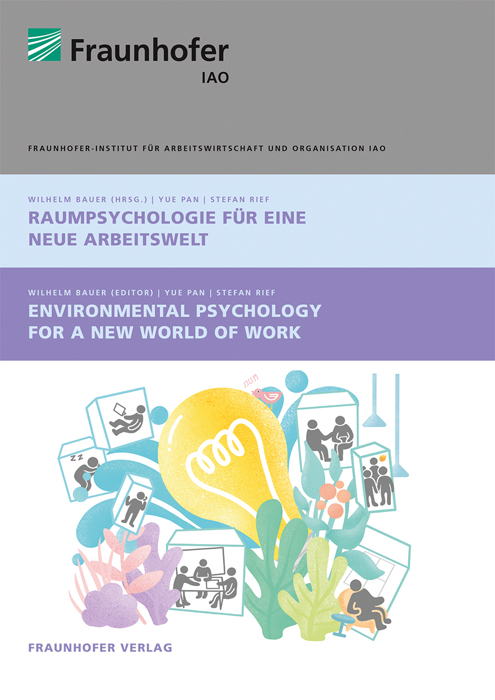 Raumpsychologie für eine neue Arbeitswelt. Environmental Psychology for a new World of Work