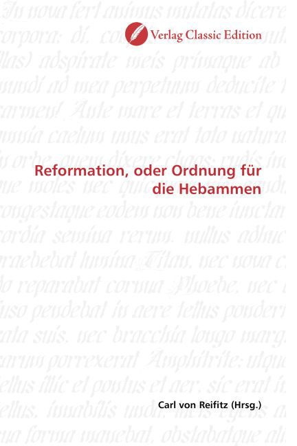 Reformation, oder Ordnung für die Hebammen