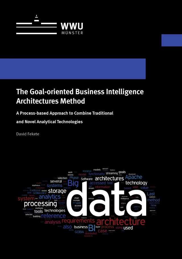 The Goal-oriented Business Intelligence Architectures Method