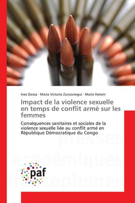 Impact de la violence sexuelle en temps de conflit armé sur les femmes