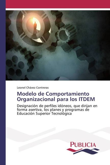 Modelo de Comportamiento Organizacional para los ITDEM