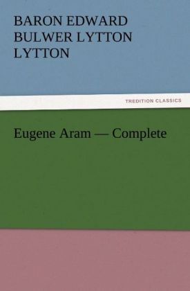 Eugene Aram - Complete