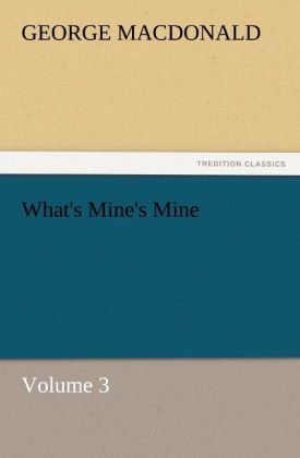 What's Mine's Mine - Volume 3