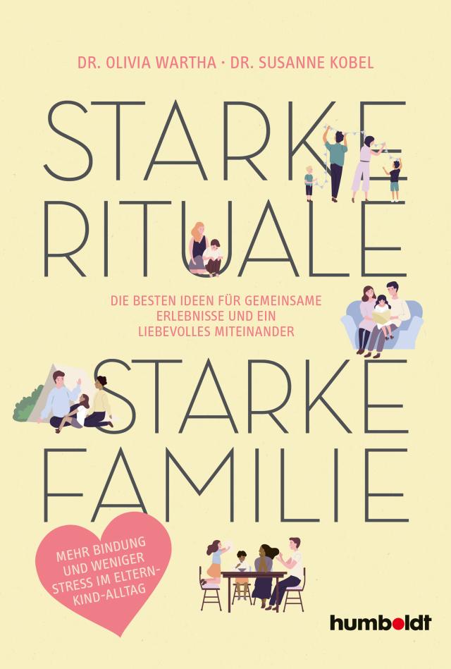 Starke Rituale – starke Familie