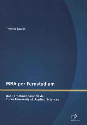 MBA per Fernstudium: Das Fernstudienmodell der Turku University of Applied Sciences