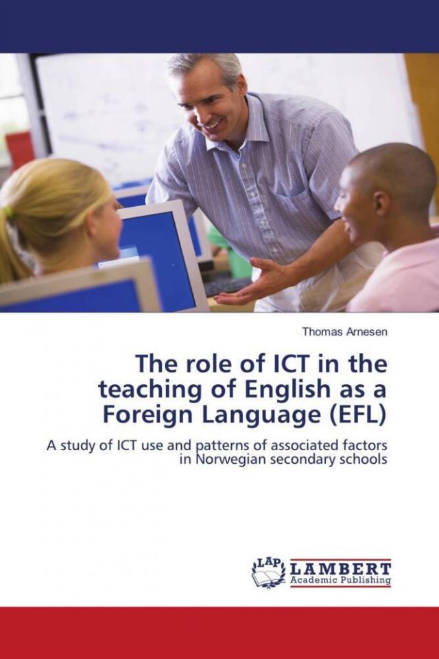 The role of ICT in the teaching of English as a Foreign Language (EFL)