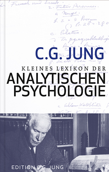 Kleines Lexikon der Analystischen Psychologie