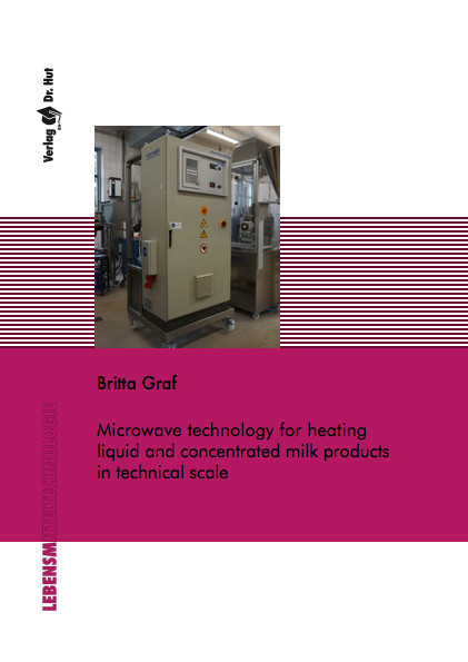 Microwave technology for heating liquid and concentrated milk products in technical scale