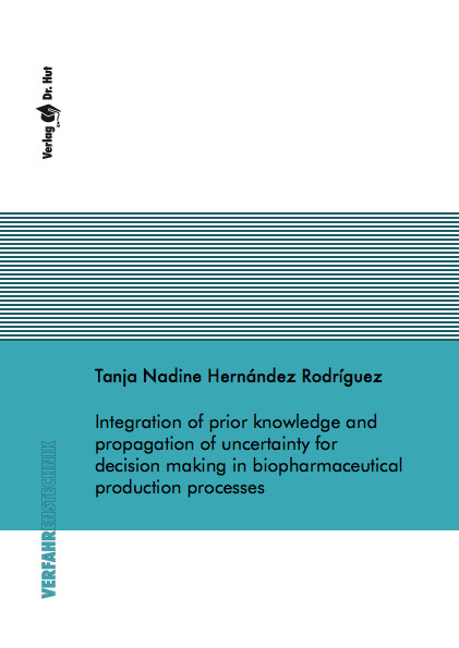 Integration of prior knowledge and propagation of uncertainty for decision making in biopharmaceutical production processes