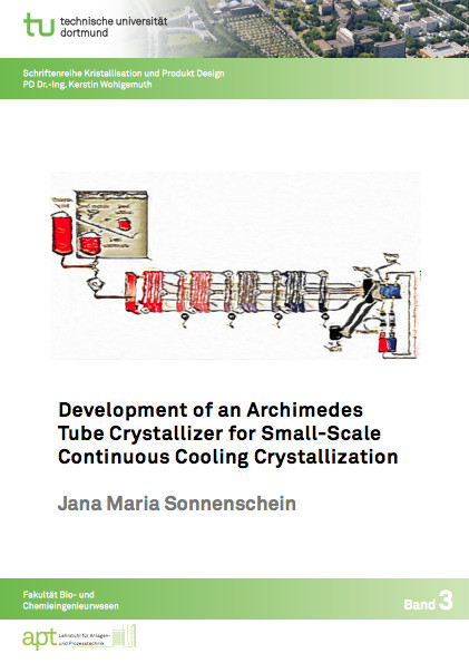 Development of an Archimedes Tube Crystallizer for Small-Scale Continuous Cooling Crystallization