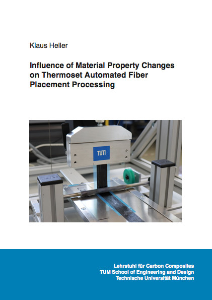 Influence of Material Property Changes on Thermoset Automated Fiber Placement Processing