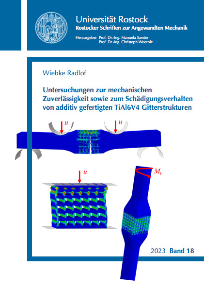 Untersuchungen zur mechanischen Zuverlässigkeit sowie zum Schädigungsverhalten von additiv gefertigten TiAl6V4 Gitterstrukturen