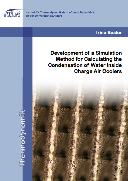 Development of a Simulation Method for Calculating the Condensation of Water inside Charge Air Coolers