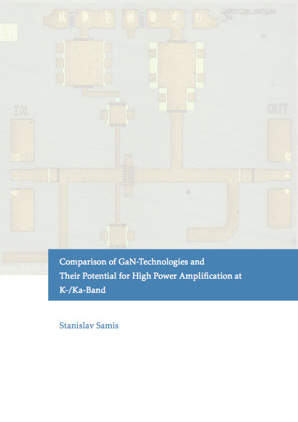 Comparison of GaN-Technologies and Their Potential for High Power Amplification at K-/Ka-Band