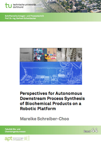 Perspectives for Autonomous Downstream Process Synthesis of Biochemical Products on a Robotic Platform