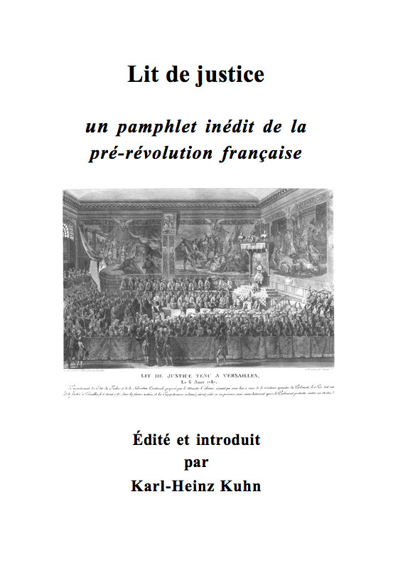 Lit de justice - un pamphlet inédit de la pré-revolution française