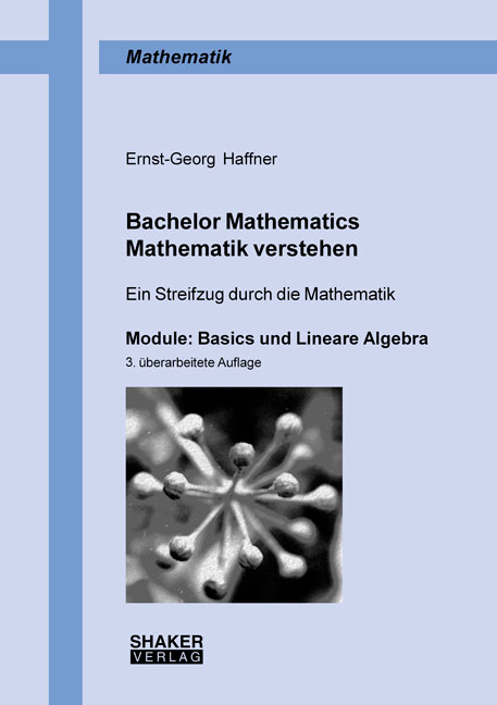 Bachelor Mathematics • Mathematik verstehen