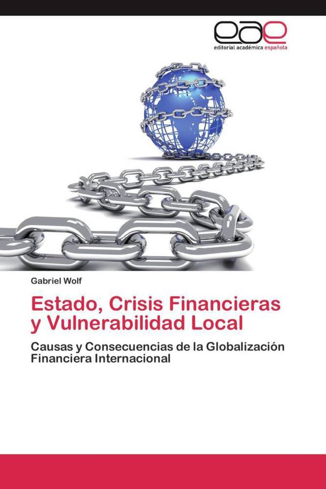 Estado, Crisis Financieras y Vulnerabilidad Local