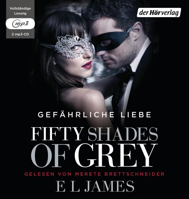 Fifty Shades of Grey - Gefährliche Liebe, 2 Audio-CD, 2 MP3