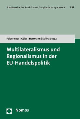 Multilateralismus und Regionalismus in der EU-Handelspolitik