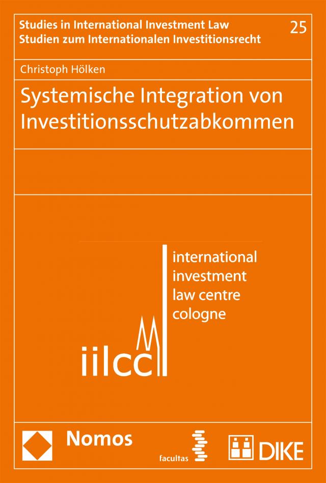 Systemische Integration von Investitionsschutzabkommen