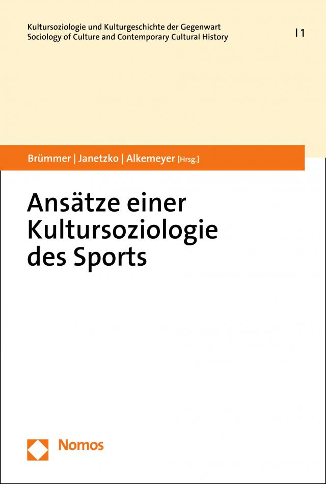 Ansätze einer Kultursoziologie des Sports