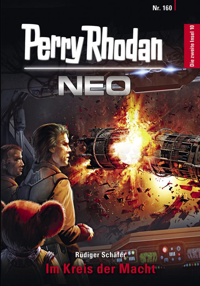 Perry Rhodan Neo 160: Im Kreis der Macht