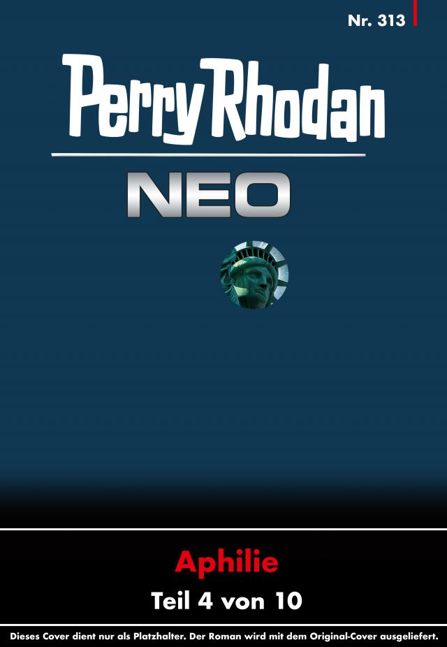 Perry Rhodan Neo 313: Zeitfraß