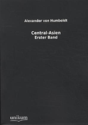 Central-Asien. Bd.1
