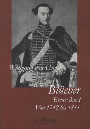 Blücher. Bd.1