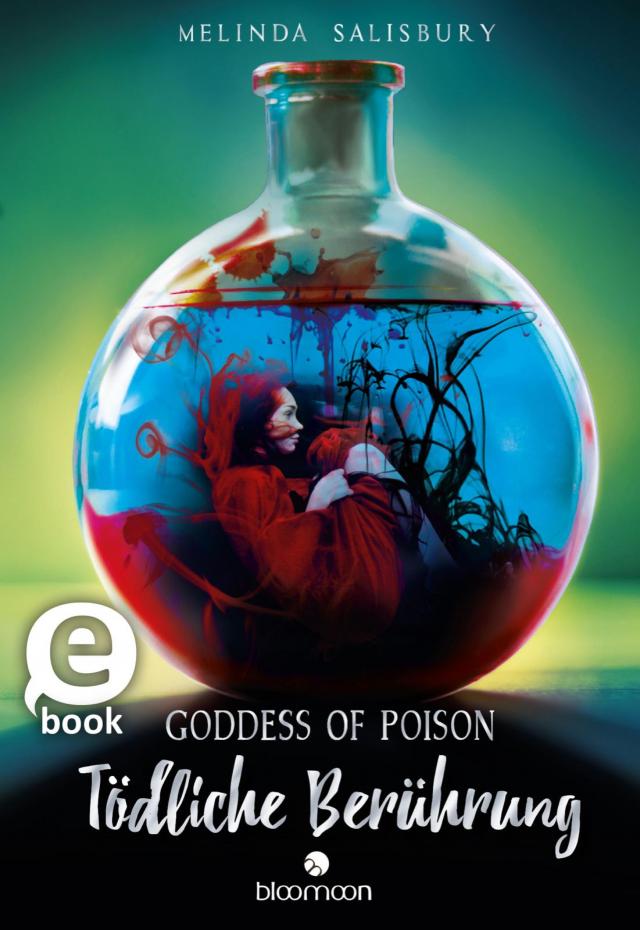 Goddess of Poison – Tödliche Berührung