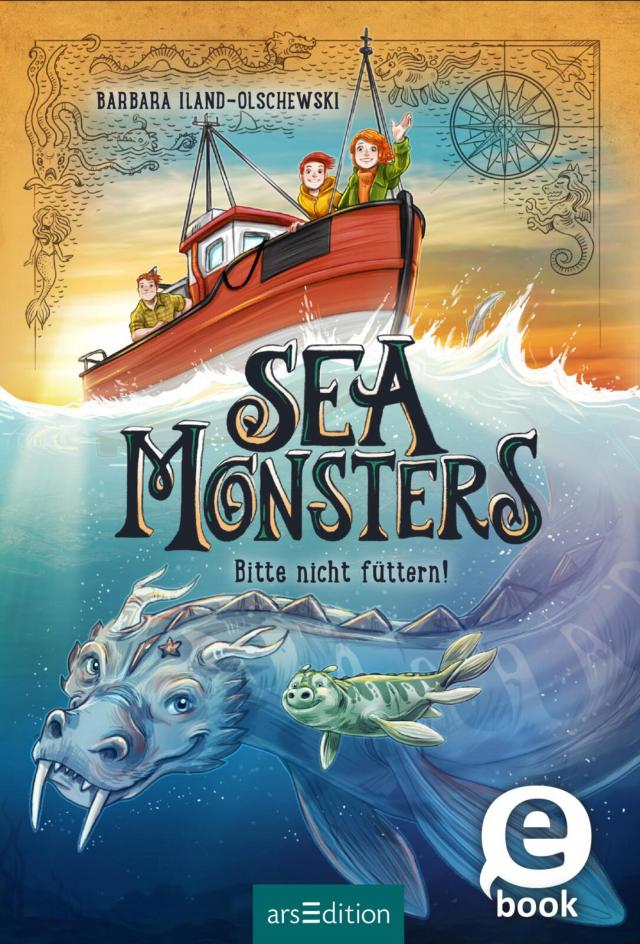 Sea Monsters - Bitte nicht füttern! (Sea Monsters 2) Sea Monsters  
