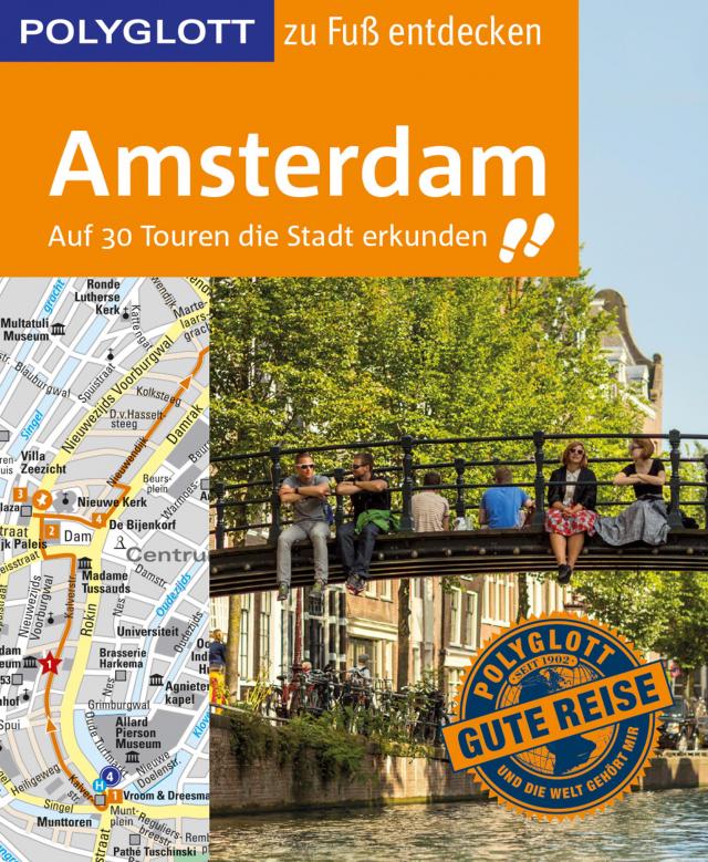 POLYGLOTT Reiseführer Amsterdam zu Fuß entdecken