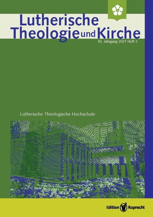 Lutherische Theologie und Kirche - Heft 03/2021