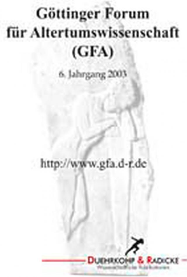 Göttinger Forum für Altertumswissenschaft (2003)