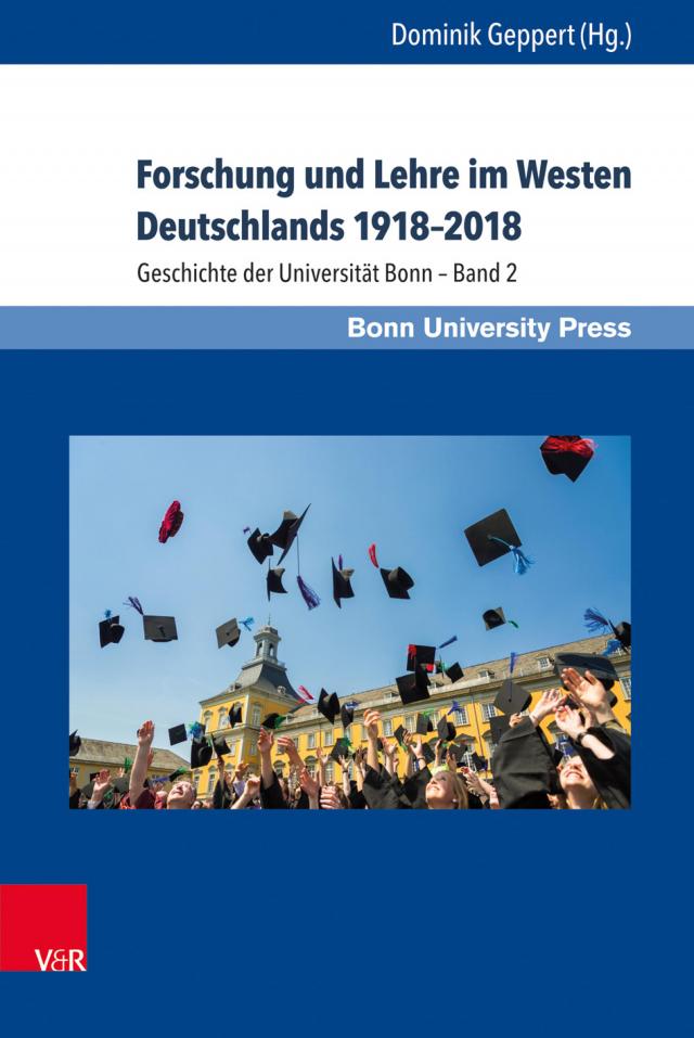 Forschung und Lehre im Westen Deutschlands 1918–2018