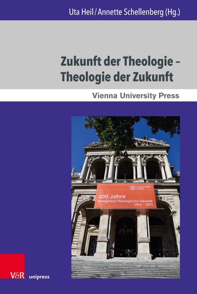Zukunft der Theologie – Theologie der Zukunft