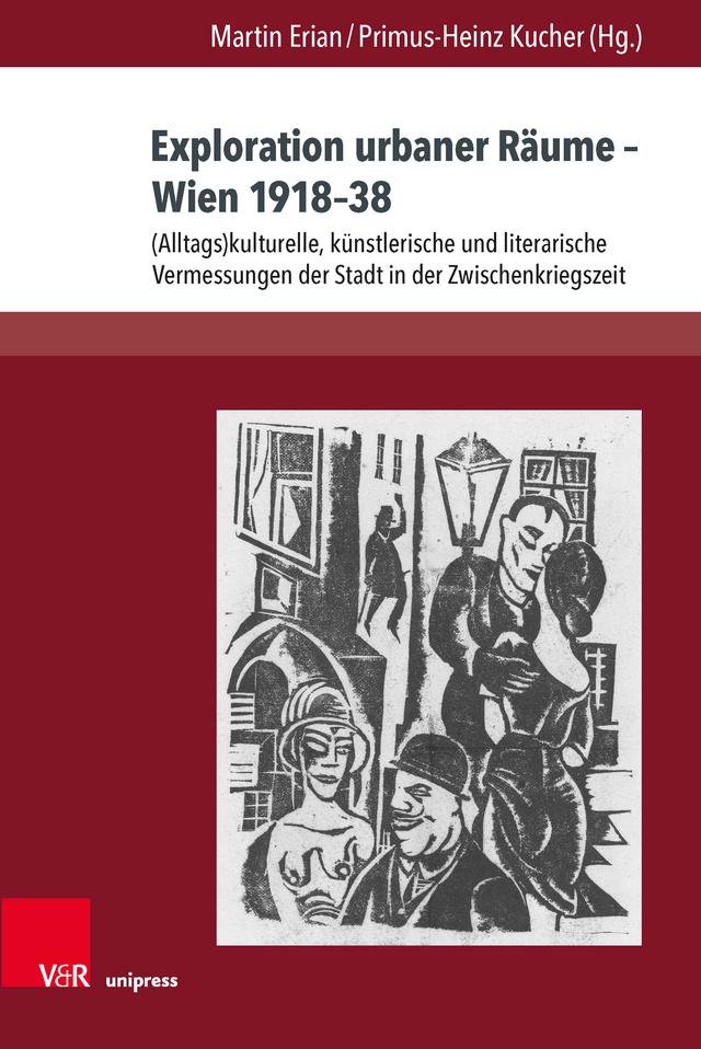 Exploration urbaner Räume – Wien 1918–38