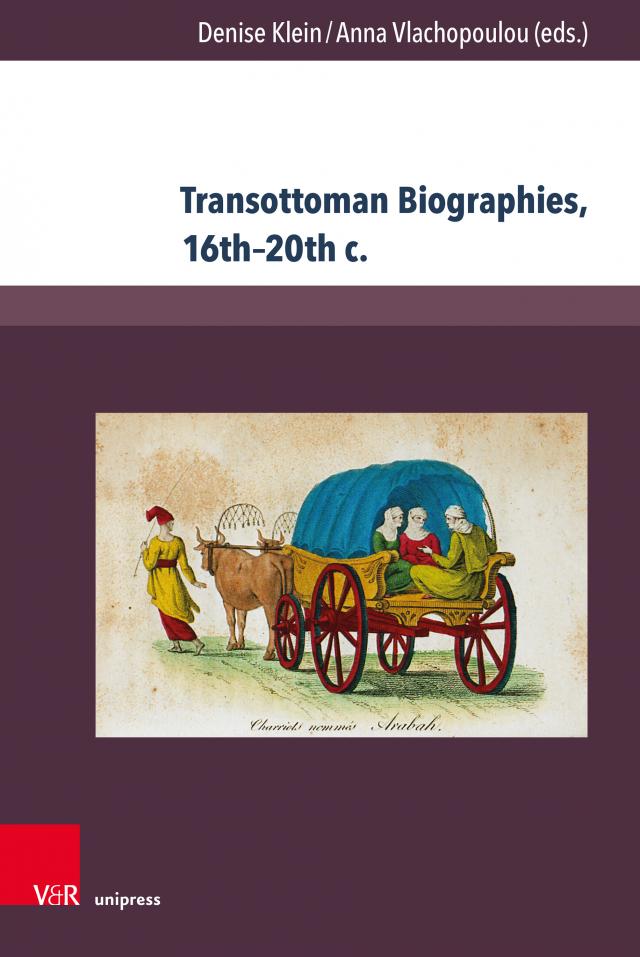 Transottoman Biographies, 16th–20th c.