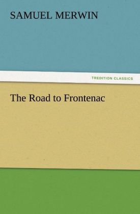 The Road to Frontenac