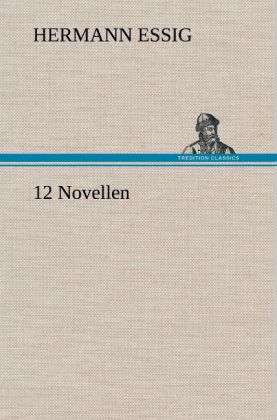 12 Novellen